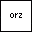 orz